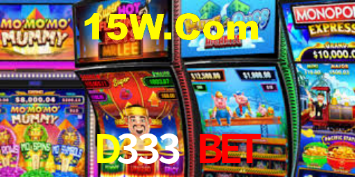 D333 Bet